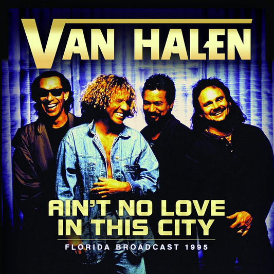 Van Halen – Ain't No Love In The City Florida Broadcast 1995