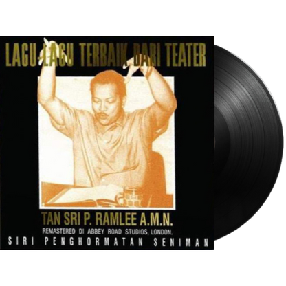 Lagu - Lagu Terbaik Dari Teater - Tan Sri P.Ramlee A.M.N (Remastered, Black Vinyl)