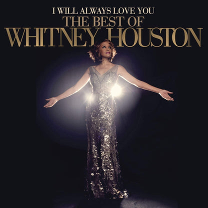 Whitney Houston -I Will Always Love You: The Best Of Whitney Houston